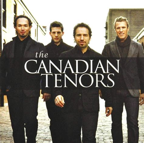 canadian tenors greatest hits.